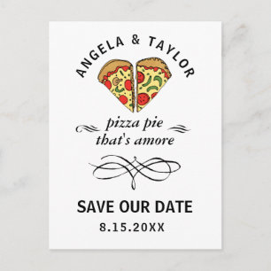 Niedlich Pizza Pie Amore Wedding Save the Date Postkarte