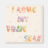 Niedlich Positives Motivierend | Square Magnet (Vorne)