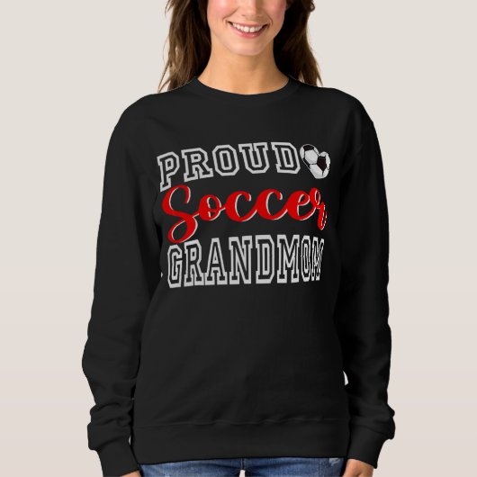 Niedlich Proud Soccer Großmutter Frauentag Chri Sweatshirt (Vorderseite)