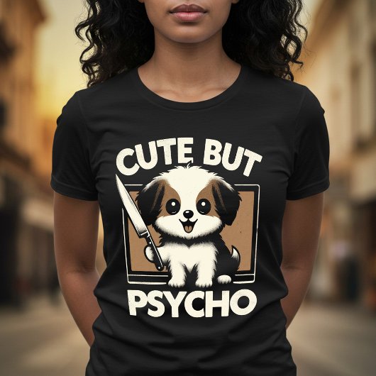 Niedlich Psycho T-Shirt