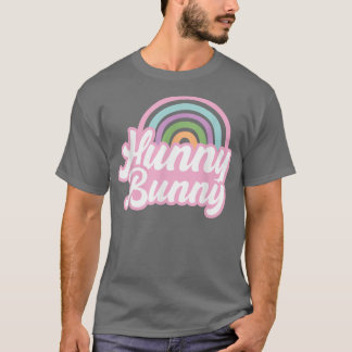 Niedlich Rainbow Hunny Bunny Eggs Happy Oaster Vib T-Shirt