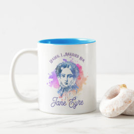Niedlich Reader I Verheiratet Ihm Jane Eyre Portra Zweifarbige Tasse