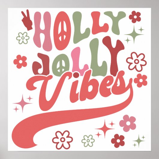 Niedlich Retro Groovy Holly Jolly Vibes Typografy  Poster (Vorne)