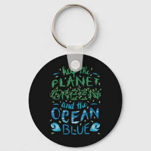 Niedlich Retten Sie den Planeten Ökologie Öko Blue Schlüsselanhänger