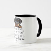Niedlich Rottweiler Hund Funny Custom Tasse (VorderseiteRechts)
