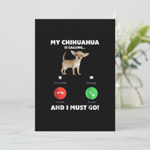 Niedlich ruft mein Chihuahua und ich muss gehen