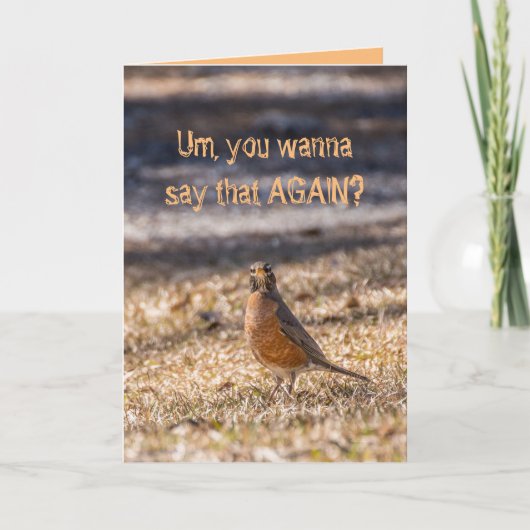 Niedlich Sassy Robin Funny Sprichwort Gruß Karte (Vorderseite)