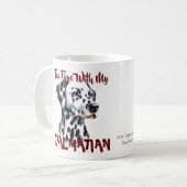 Niedlich Schwarz auf weißem Tee mit meinem Dalmati Kaffeetasse (Vorderseite Links)