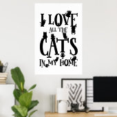 Niedlich Schwarz/Weiß I Liebe alle Katzen in meine Poster (Heimbüro)