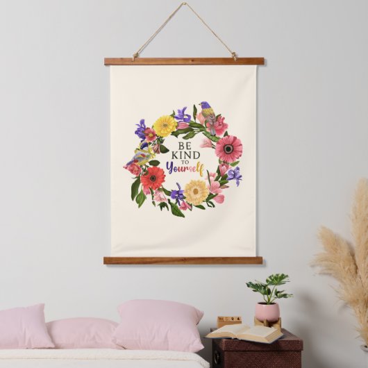 Niedlich Seien Sie nett zu sich selbst Liebe Blume Wandteppich Mit Holzrahmen (Schlafzimmer)