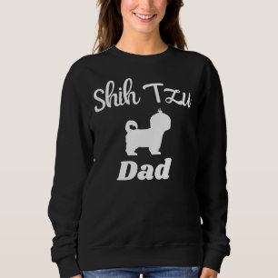 Niedlich Shih Tzu Vater Dog Sweatshirt