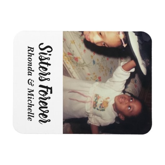 Niedlich Sisters Foto Magnet (Horizontal)