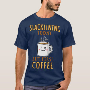 Niedlich Slacklining T-Shirt