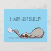 Niedlich Sloth Belated Happy Birthday Funny Cartoo Postkarte (Vorderseite)