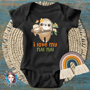 Niedlich Sloths I Liebe My Nai Nai Baby Strampler