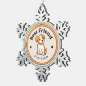 NIEDLICH! Snowflake Ornament - Bester Freund Fur a (Rechts)