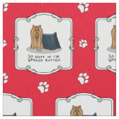 Niedlich Spoiled Rotten Yorkshire Terrier (Yorkie) Stoff (Nahaufnahme)