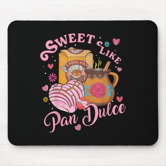 Niedlich süß wie Pan Dulce Spanisches Brot Va Mousepad (Vorne)