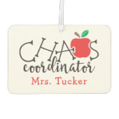Niedlich Teacher Apple Chaos Koordinator Autolufterfrischer (Rückseite)