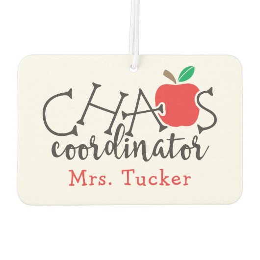 Niedlich Teacher Apple Chaos Koordinator Autolufterfrischer (Rückseite)