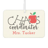 Niedlich Teacher Apple Chaos Koordinator Autolufterfrischer (Vorderseite)