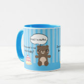 Niedlich Teddy Bear Kids Funny Joke Tasse (Vorderseite Links)