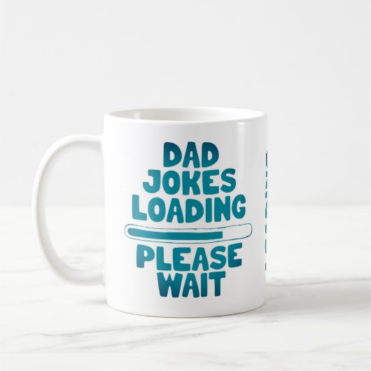 Niedlich Text Design Vater Join Loading Bitte wart Kaffeetasse (Links)