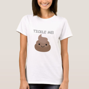 Niedlich Tickle Me Kacke Emoji T-Shirt