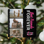 Niedlich Trendy 'Best Friends Forever' 3 Foto & Na Keramikornament<br><div class="desc">Niedliche,  mädchenhafte Collage und Name Weihnachtsschmuck,  mit 3 Fotos mit einem trendigen,  gezackten Overlay-Rand,  Kalligraphie-Skript-Text,  der "beste Freunde",  das in hellrosa ist,  aber in jeder Farbe und Namen geändert werden kann. Macht ein wundervolles Foto für Ihre BESTE FREUNDIN,  Ihren Liebsten oder Bekannten.</div>