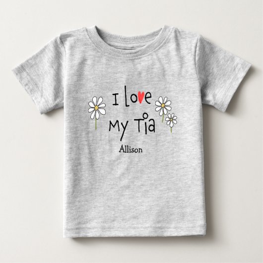Niedlich Trendy I Liebe My Tia Baby T-Shirt (Vorderseite)