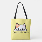 Niedlich Trendy Pursuit Meine letzte E-Mail-Arbeit Tasche (Rückseite)