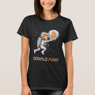 Niedlich Trump Bitcoin Donald Pump Crypto Bull Pre T-Shirt