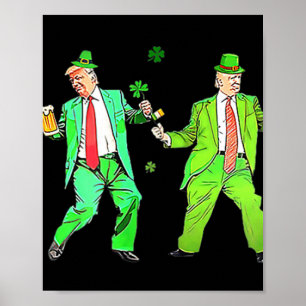 Niedlich Trump Dance St Patricks Day Funny Trump P Poster