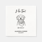 Niedlich tue ich zu Hunde Hausname Hochzeit Serviette (Vorderseite)