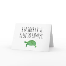 Niedlich tut mir leid, dass ich so Snappy war