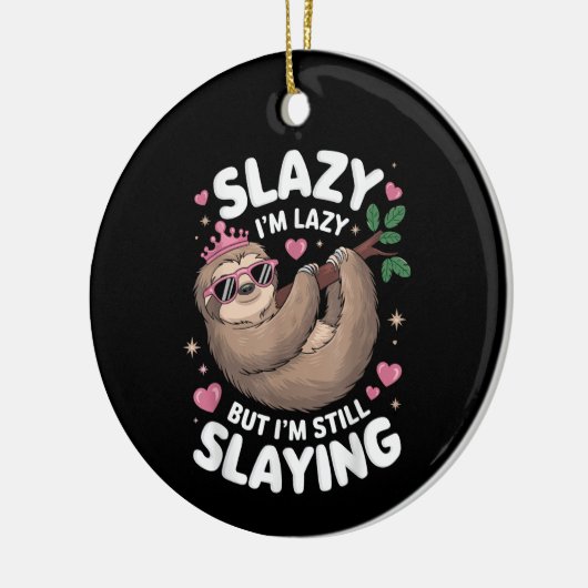 Niedlich Tween Girl Funny Animal Sloth Slay Meme T Keramik Ornament (Links)