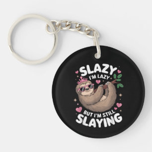 Niedlich Tween Girl Funny Animal Sloth Slay Meme T Schlüsselanhänger