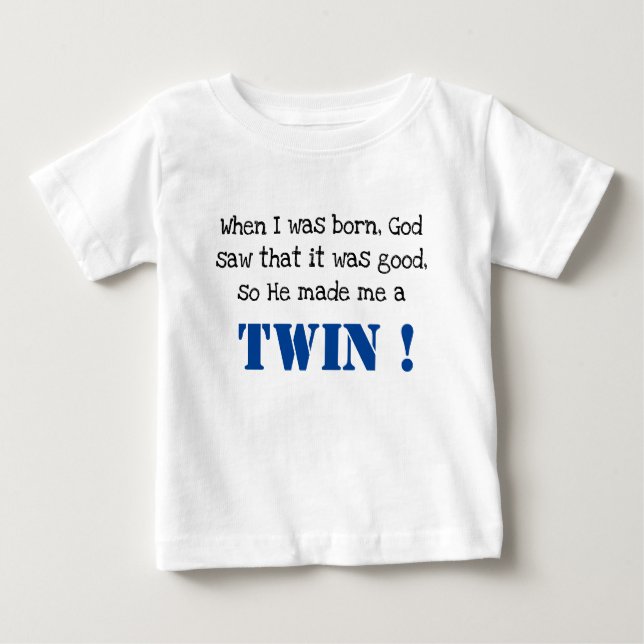 Niedlich Twin Sprichwort Baby T - Shirt (Vorderseite)