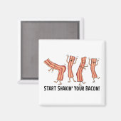Niedlich und lustig Shakin Your Bacon Dancers Magnet (Vorderseite/Rückseite)