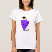 Niedlich und sonnig Grapefulness Trauben T-Shirt (Vorderseite)