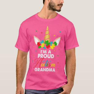 Niedlich Unicorn Ich bin ein stolzer Autismus Oma T-Shirt