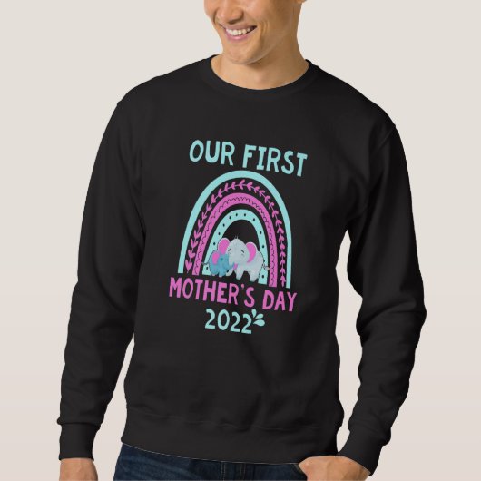 Niedlich unser Erster Muttertag 2022 Elephant Mama Sweatshirt (Vorderseite)