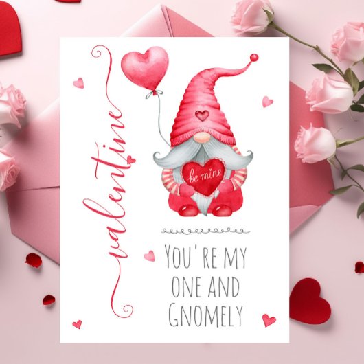 Niedlich Valentine Youre my One and Gnomely Karte
