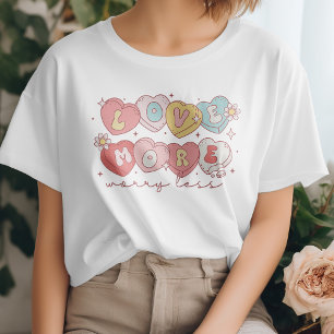 Niedlich Valentinstag Liebe mehr, weniger T - Shir T-Shirt