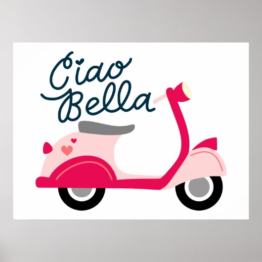 Niedlich Vespa Scooter Ciao Bella Poster (Vorne)