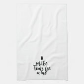 Niedlich Wein für die Zeit herstellen Geschirrtuch (Vertikal)