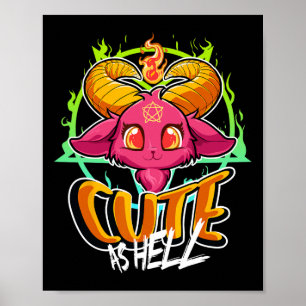 Niedlich wie Hell Halloween Kawaii Phomet Funny Sa Poster