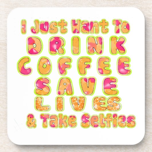 Niedlich wollte ich nur zu trinken Kaffee Rett Leb Untersetzer (Vorderseite)