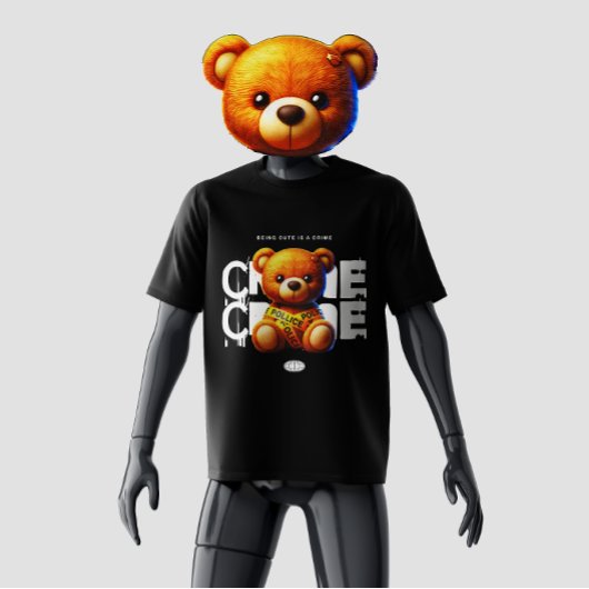 Niedlich zu sein ist ein Crime kawaii Teddy Bear T-Shirt