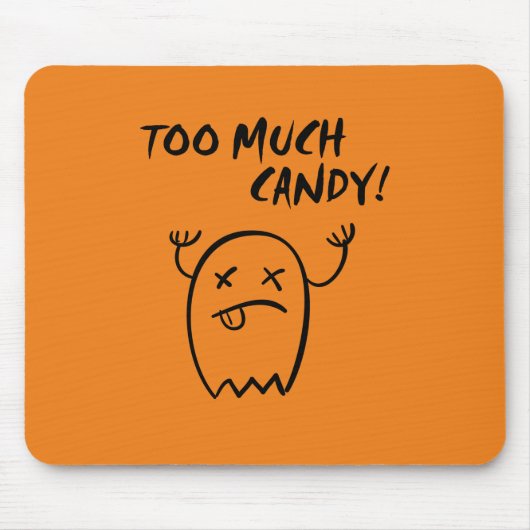 Niedlich zu viel Candy Halloween Ghost Monotone Mousepad (Vorne)